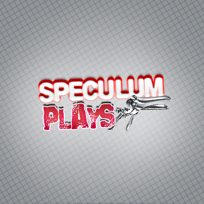 SpeculumPlays.com - SpeculumPlays1.jpg