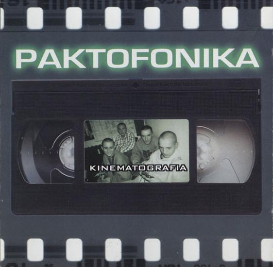 Paktofonika - 2000 - Kinematografia - jpg 1.jpg
