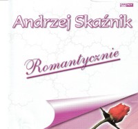 Albumy muzyczne - 00 Andrzej Skaźnik - Romantycznie.jpg