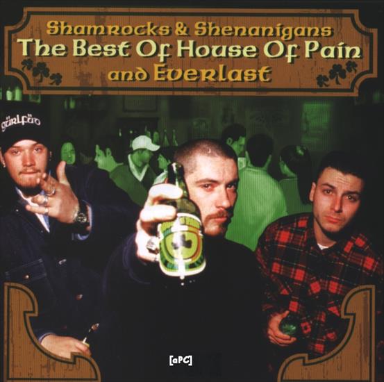 House Of Pain And... - 00-house_of_pain_and_everlast-shamrocks_and_shenanigans-2004-cover-apc.jpg