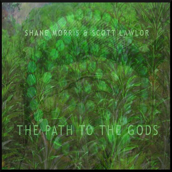 Shane Morris and Scott Lawlor - The Path to the Gods - cover.jpg